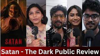 Satan - The Dark Public Review Satan Tamil Movie Review Fj Ayraa Chandini
