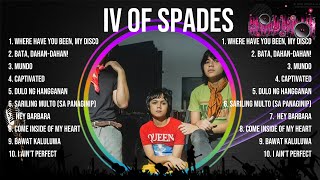 Iv Of Spades Greatest Hits Playlist ~ Top 100 Artists To Listen in 2024