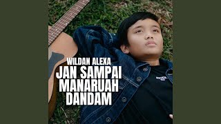 Jan Sdanai Manaruah Dandam