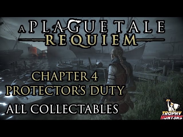 A Plague Tale: Requiem Walkthrough - Chapter 4: Protector's Duty - All  Collectibles, Hard Difficulty 