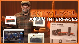 Best Entry Level Audio Interfaces for 2023