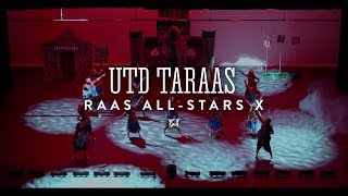 UTD TaRaas | SECOND PLACE | Raas All-Stars X - 2018 | A Decade of Dance | Balcony View