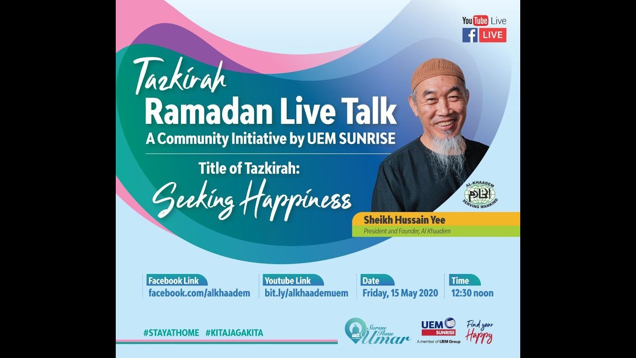 [LIVE] Tazkirah Ramadhan Live Talk - Seeking Happiness - YouTube
