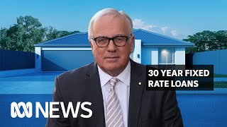 Why Australians can't access 30-year fixed-rate loans like they do in the US | ABC News