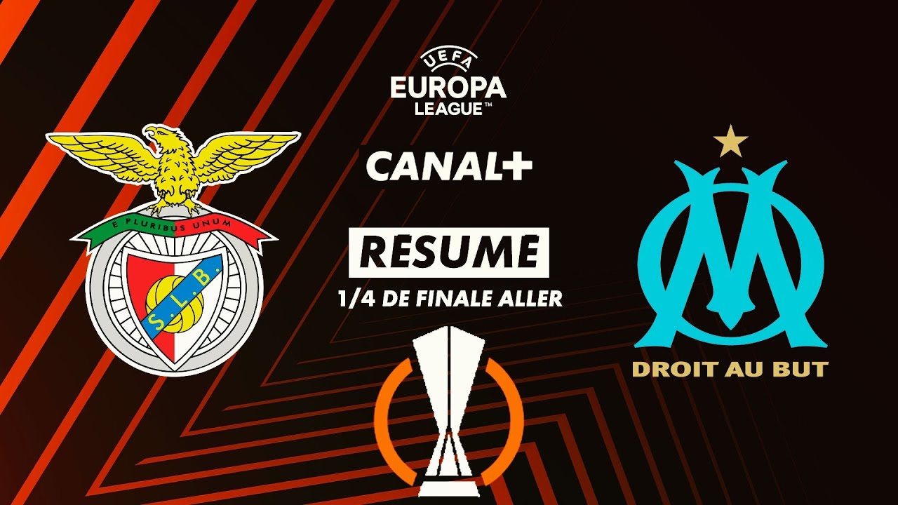 Le rsum de Benfica  Marseille   Europa League 2023 24 14 de finale aller