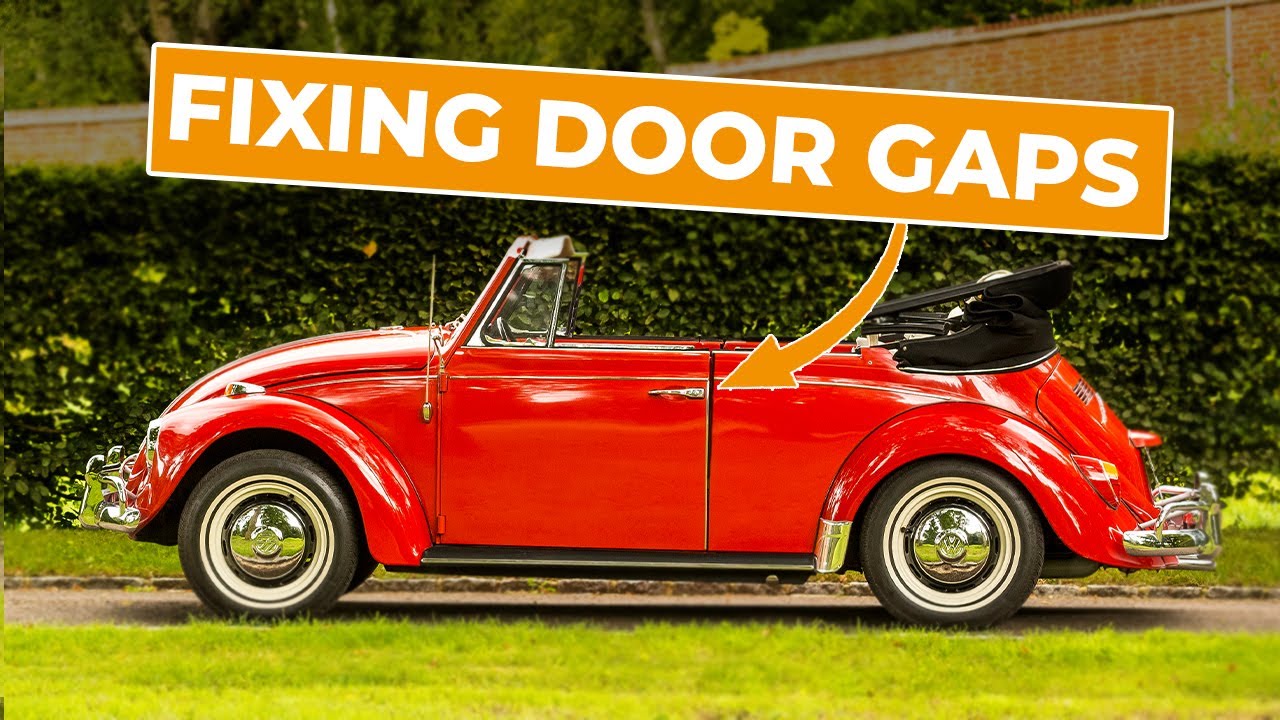How to fix the door gaps on a VW Beetle Cabriolet YouTube