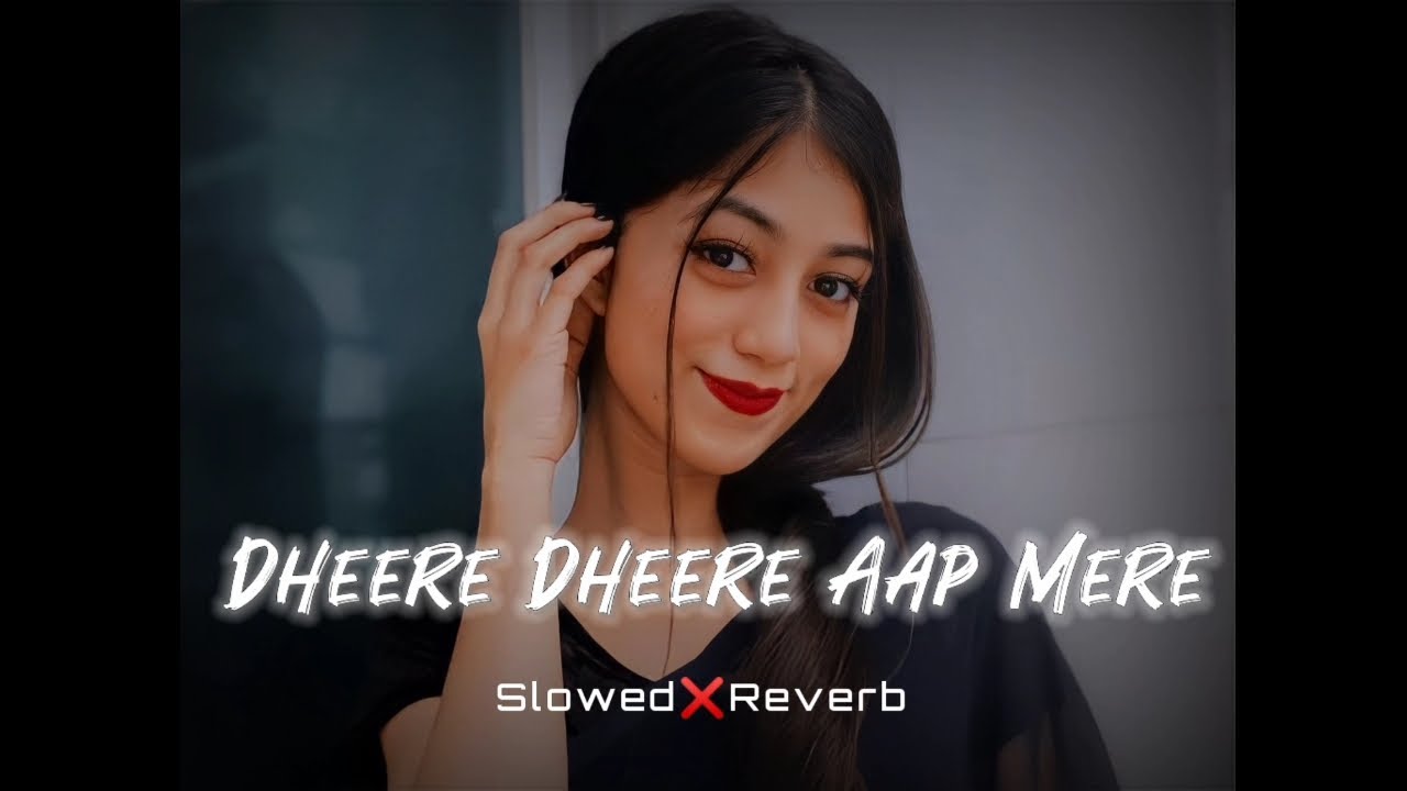 Dheere Dheere Aap Mere  Slowed  Reverb  Baazi Lo fi Song  slowreverb  lofisong  90s