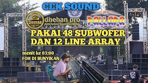 CEK SOUND NEW PALLAPA FEAT DHEHANPRO LIVE GEMBONG PATI JATENG 48 SUBWOOFER