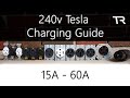 240v Tesla Charging Guide