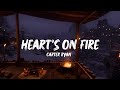 Hearts on fire  carter ryan lyrics