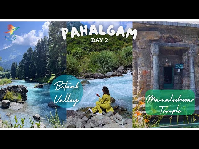 Betaab Valley| Mamaleshwar Temple| Pahalgam Day 2| Places to visit in Kashmir| RovitaS Travel Vlog class=