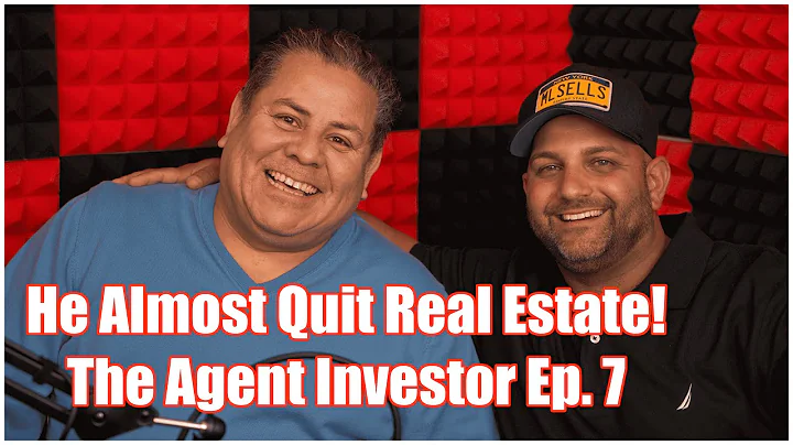 He Almost Quit Real Estate! (The Agent Investor - ...
