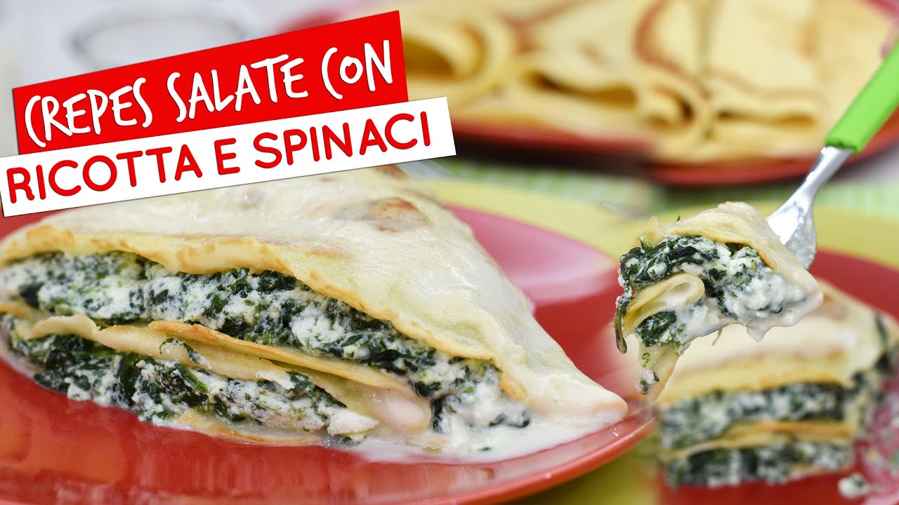 Crepes con ricotta e spinaci: ricetta facile e veloce