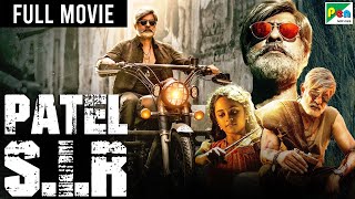 Patel S.I.R Full Movie | New Released Hindi Dubbed Movie | Jagapathi Babu, Tanya Hope, Padmapriya