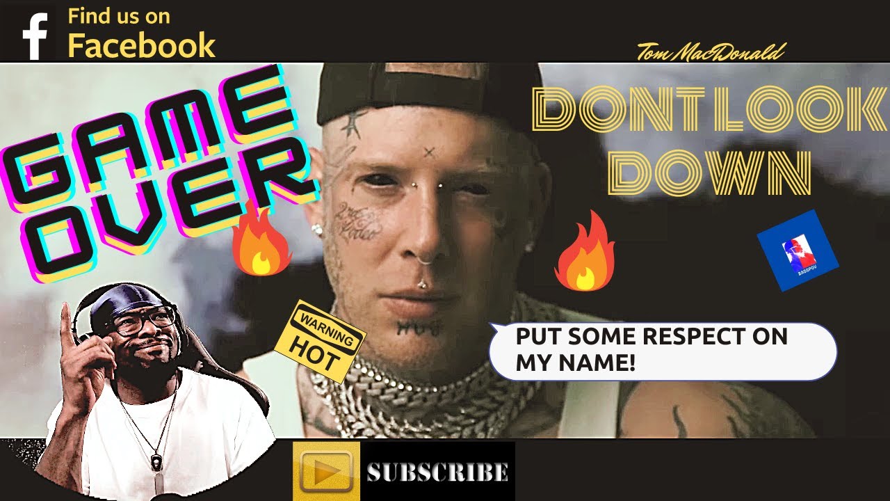 Tom Macdonald Don't Look Down Tom MacDonald Dont Look Down Official Music Video REACTION - YouTube