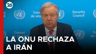 🚨 MEDIO ORIENTE | La ONU rechaza el mecanismo de Irán en Ormuz