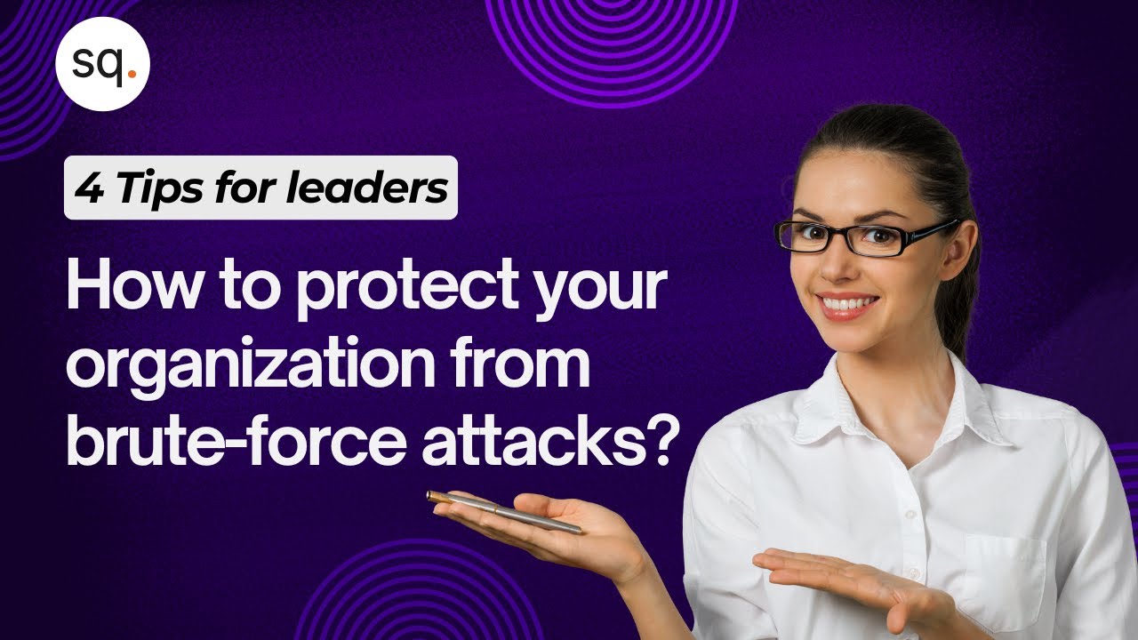 How to protect your organization from brute force attacks? | 4 Tips for ...