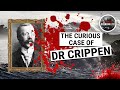 The Curious Case of Dr Crippen: The First Murderer Caught Via Telegraph