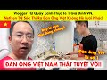 Vlogger tq quay cnh thc t 1 gia nh vn netizen tq sc th ra n ng vit khng h li nhc