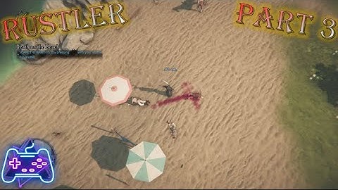 Rustler (Xbox Series X) (Xclusive Indie Playthrough - Part 3) The Guy That Knows a Guy