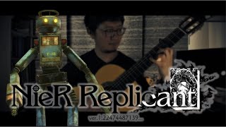 NIER REPLICANT: The Wretched Automations Classical Guitar Solo w/Tabs