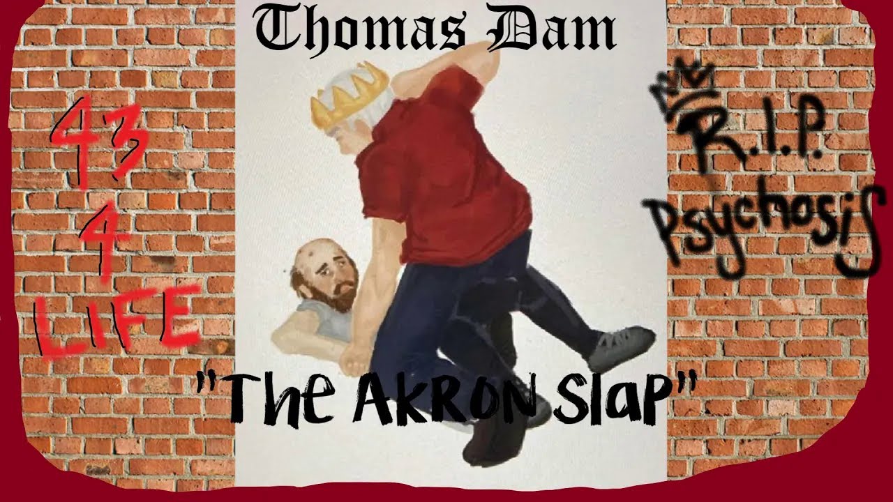 Thomas Dam - "Akron Slap"  Feat. Music Biz Marty & Cyraxx