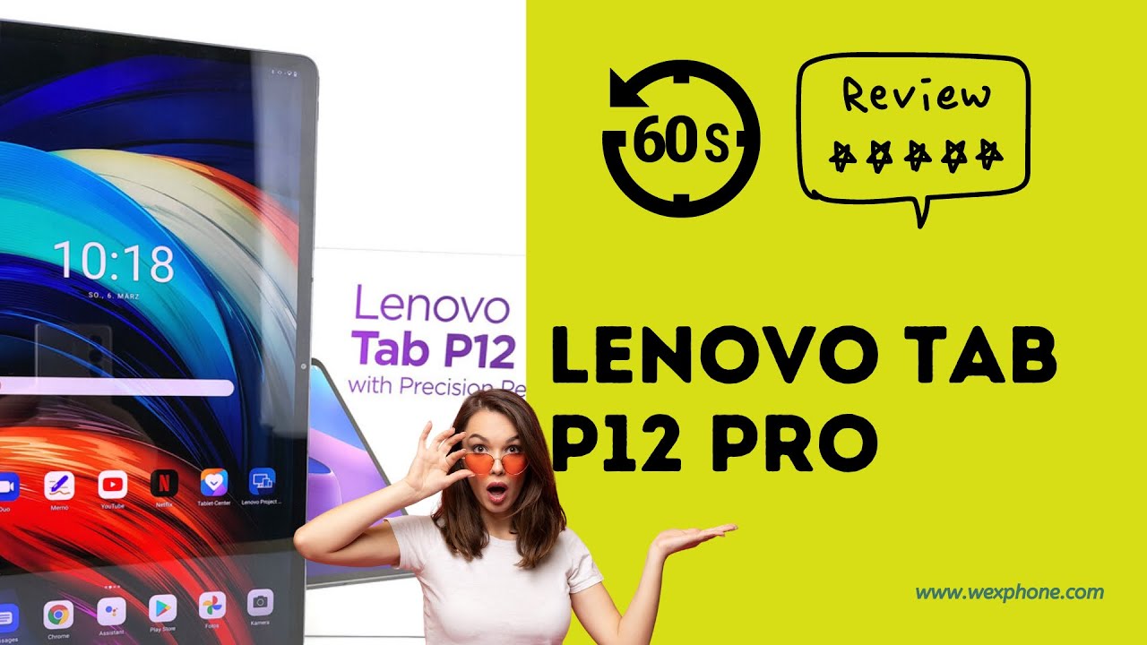 Lenovo Tab P12 Pro: Quick Tablet Review and Specifications