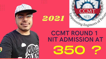 CCMT ROUND 1 CUTOFF 2021 COMPUTER SCIENCE ENGINEERING MINIMUM GATE SCORE FOR NITS CSE BRANCH