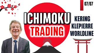 Ichimoku Trading - KERING - KLÉPIERRE - WORLDLINE - 07/07/2025