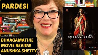 Bhaagamathie Movie Review | Anushka Shetty | on Pardesi