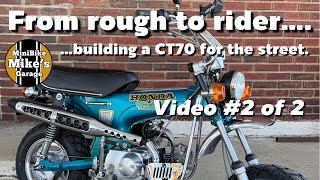 Building a street ridden Honda CT70.   Video 2 of 2.