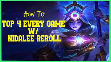 TOP 4 EVERY GAME w/ NIDALEE REROLL | TFT Set 7: Dragonlands | Gameplay and Comp Guide