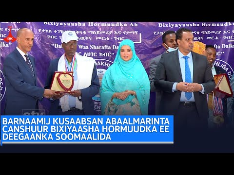 BARNAAMIJ KUSAABSAN ABAALMARINTA CANSHUUR BIXIYAASHA HORMUUDKA EE DEEGAANKA SOOMAALIDA