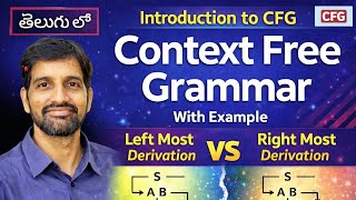 Context Free Grammar | Left Most Derivation | Right Most Derivation 