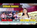 Ditikam Asmara RARA LIDA OFF AIR TANJUNG RAJA OGAN ILIR With Rajawali Music Palembang