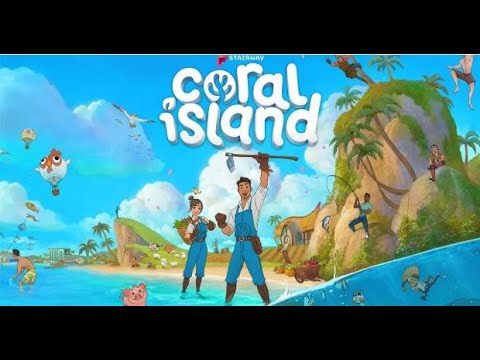 【Coral Island】南国牧場スローライフ【#9】