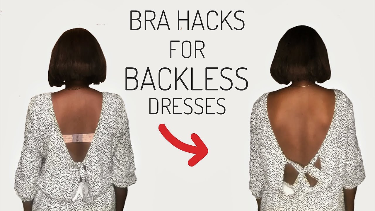 HOW TO WEAR A BRA IN BACKLESS DRESSES - YouTube