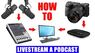 Podcast Livestream Setup [ How to Live Stream a 2 Person Podcast in OBS Tutorial ]