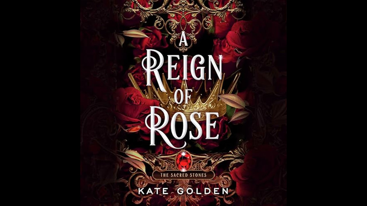 Reign of Rose Audiobook by Kate Golden