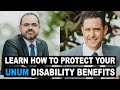 How to Protect Your Unum Disability Benefits