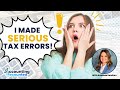 What happens when you make serious errors on your tax returns?