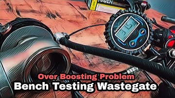 Amazon Wastegate Is Bad Out of The Box! Bench Testing And Repairing Wastegate