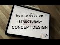 How to Develop a Concept Design | Structural Engineering