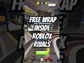Use This Code To Get A Free Wrap Inside Roblox Rivals #shorts #roblox #robloxrivals