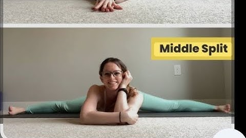 How to do middle split || let