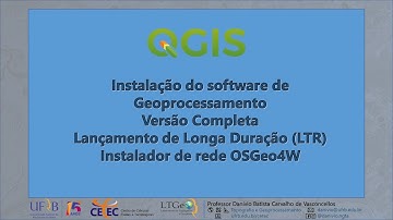 QGIS - Instalação da versão completa LTR, pelo instalador OSGeo4W