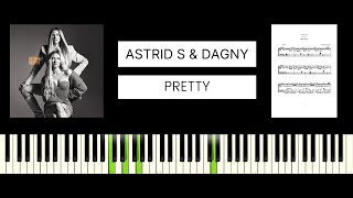 Astrid S, Dagny - Pretty (BEST PIANO TUTORIAL &amp; COVER)