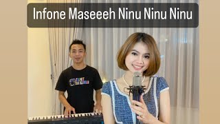 Infone Maseeehhh - Ninu Ninu Ninu - Dhee Kiki Cover