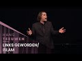 Hans Teeuwen - Links geworden / islam - Echte Rancune