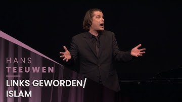Hans Teeuwen - Links geworden / islam - Echte Rancune